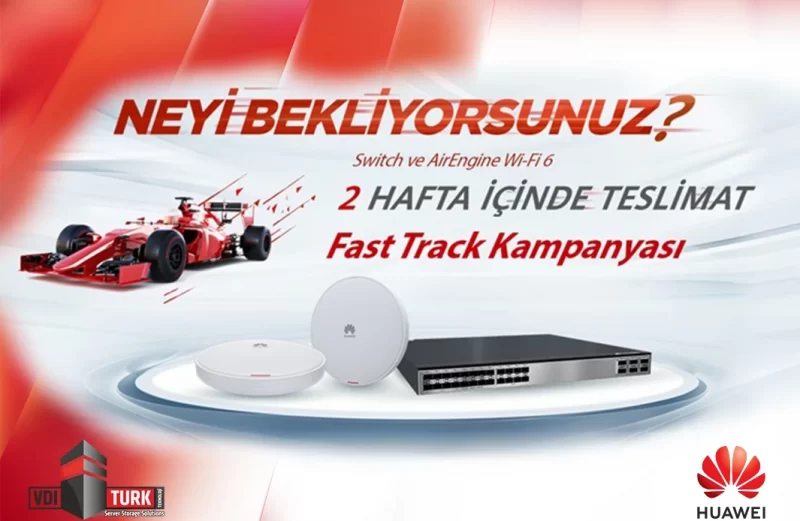 huaweiturk - Huawei Türkiye - VDITURK - Huawei Fast Track - Hızlı Teslimat